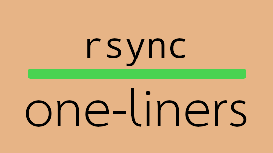 rsync one-liners